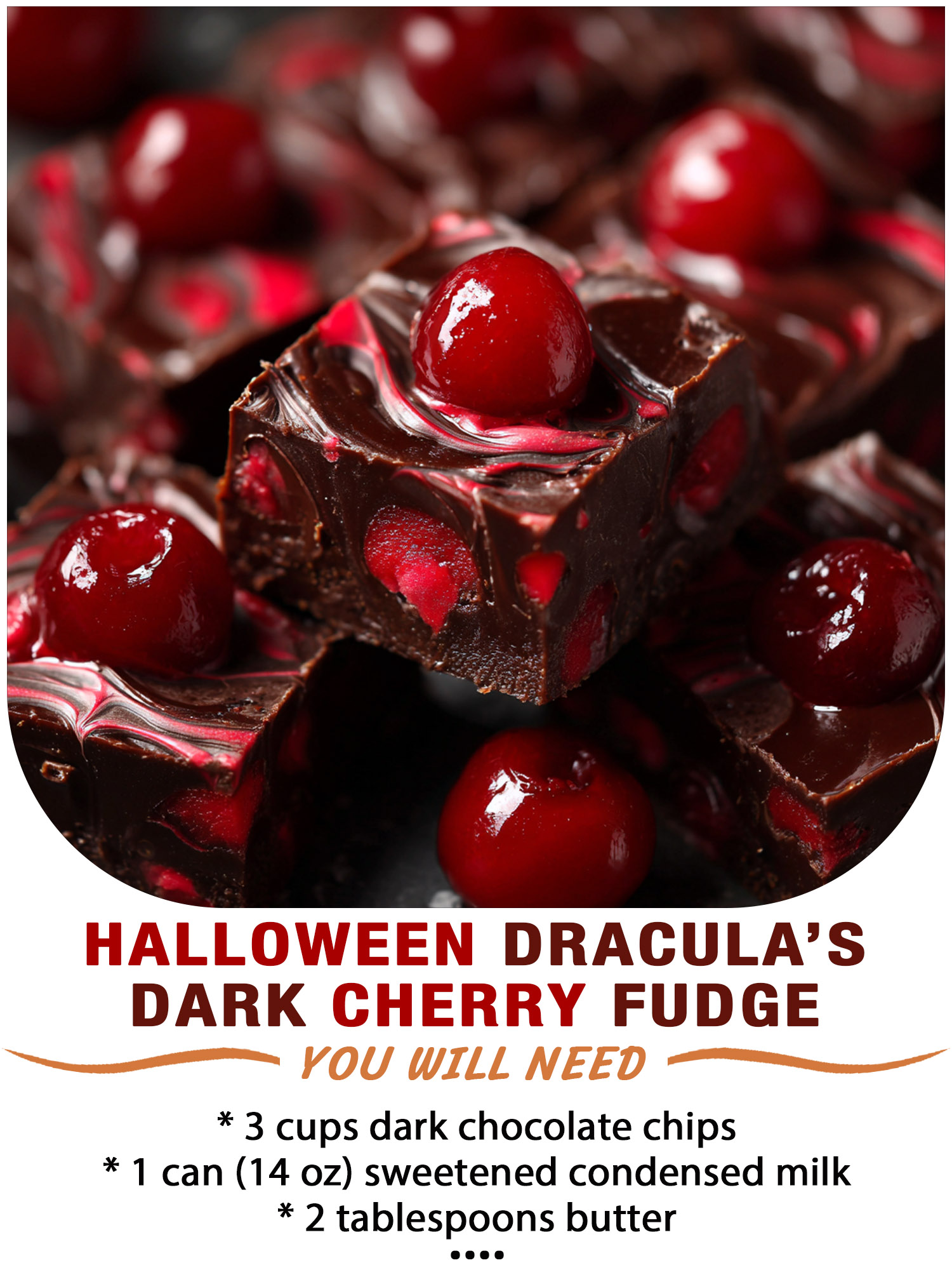 Halloween Dracula’s Dark Cherry Fudge