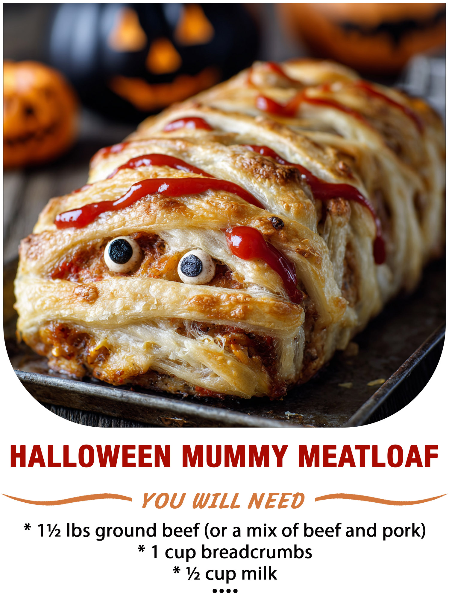 Halloween Mummy Meatloaf